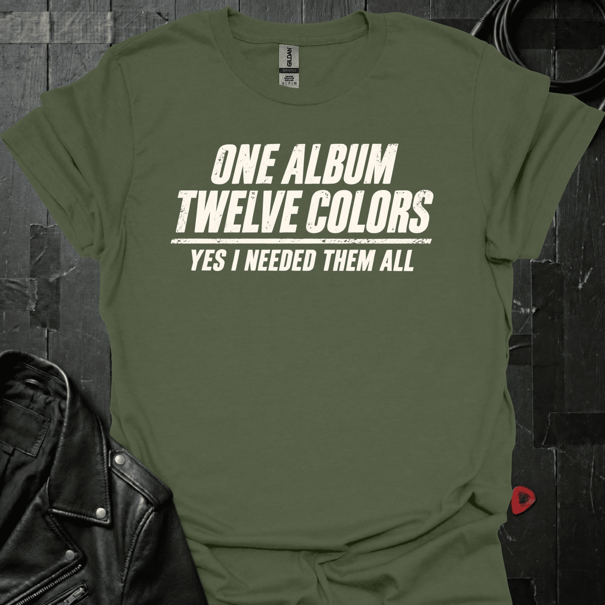 Need All 12 Colors T-Shirt - Military Green - T-Shirt