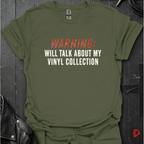 Vinyl Talk Warning T-Shirt - Military Green - T-Shirt