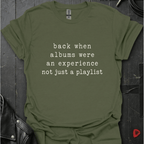 Albums Were An Experience T-Shirt - Military Green - T-Shirt