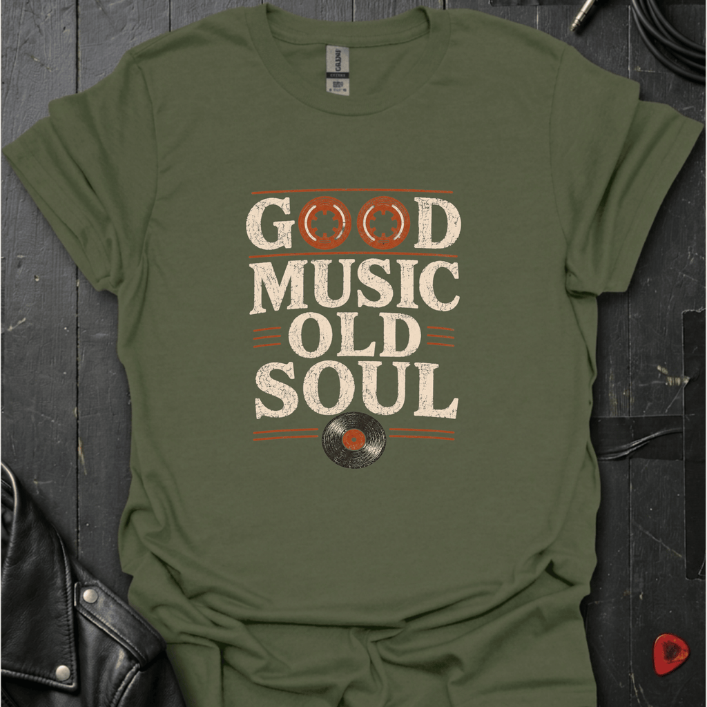 Good Music Old Soul T-Shirt - Military Green - T-Shirt