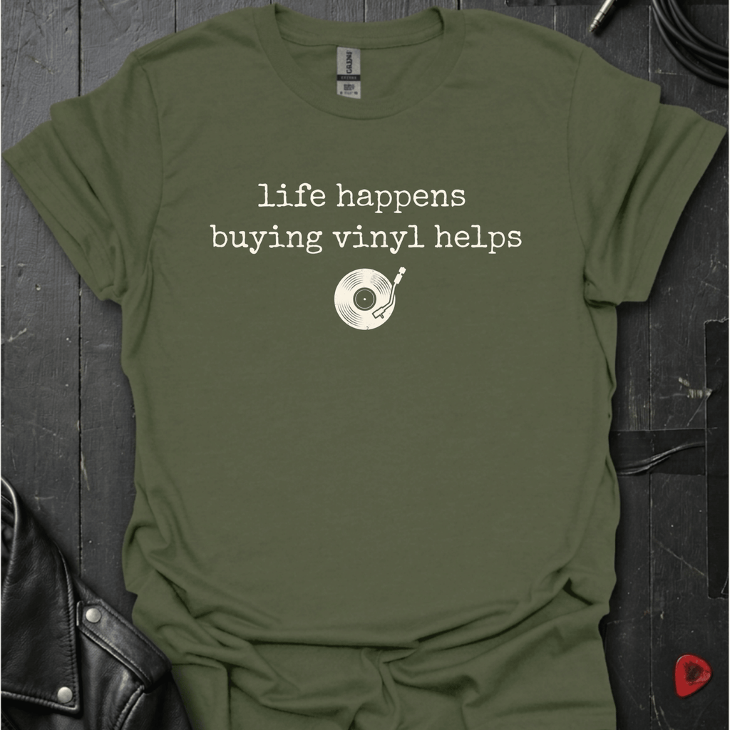 Life Happens T-Shirt - Military Green - T-Shirt
