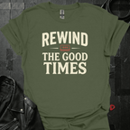 Rewind The Good Times T-Shirt - Military Green - T-Shirt