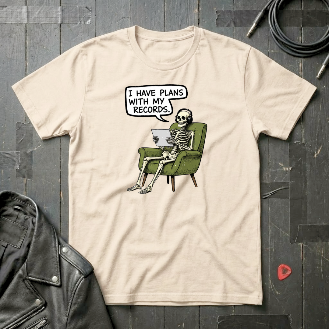 I Have Plans With My Records T-Shirt