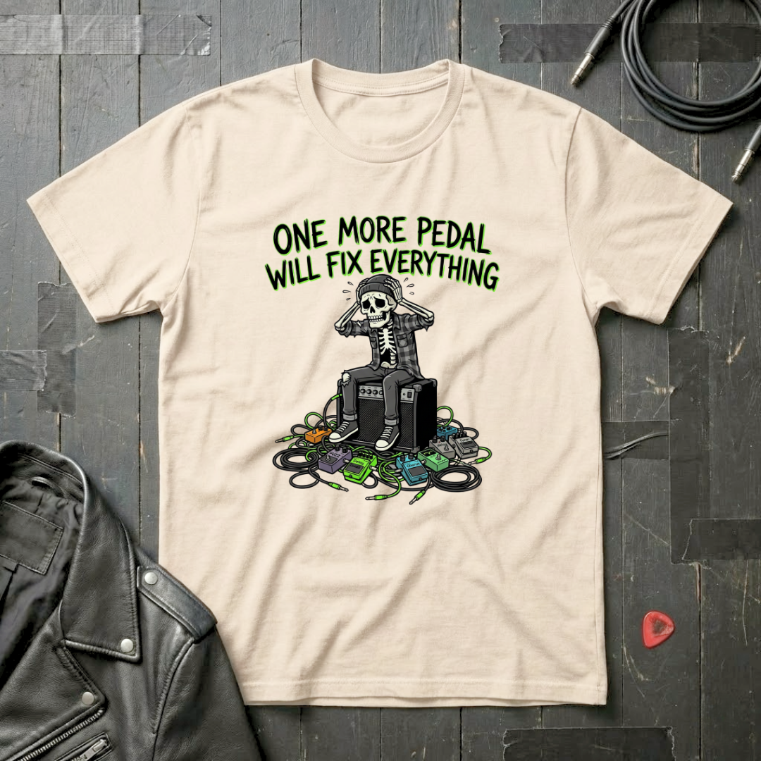 One More Pedal Will Fix Everything T-Shirt