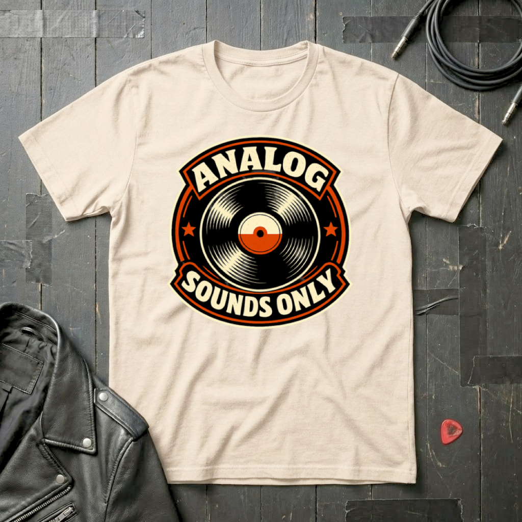 Analog Sounds Only T-Shirt