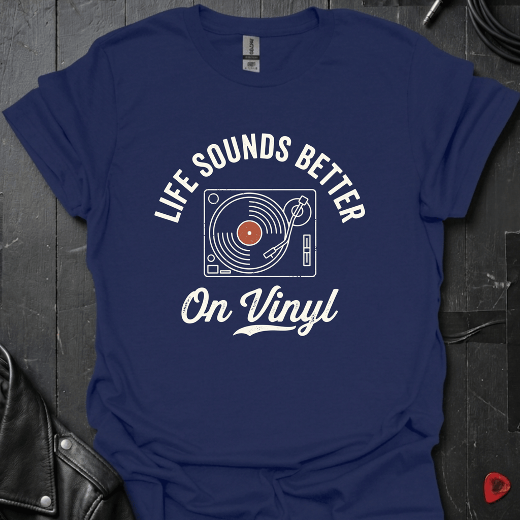Better On Vinyl T-Shirt