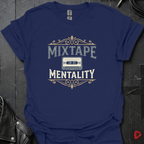 Mixtape Mentality T-Shirt