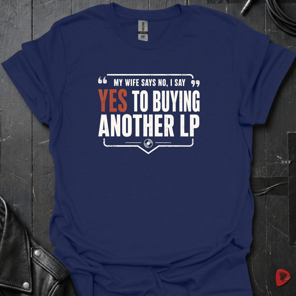 Yes To Buying LP T-Shirt