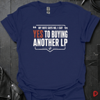 Yes To Buying LP T-Shirt