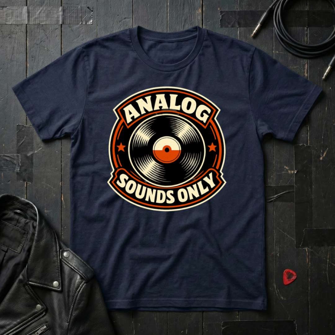 Analog Sounds Only T-Shirt