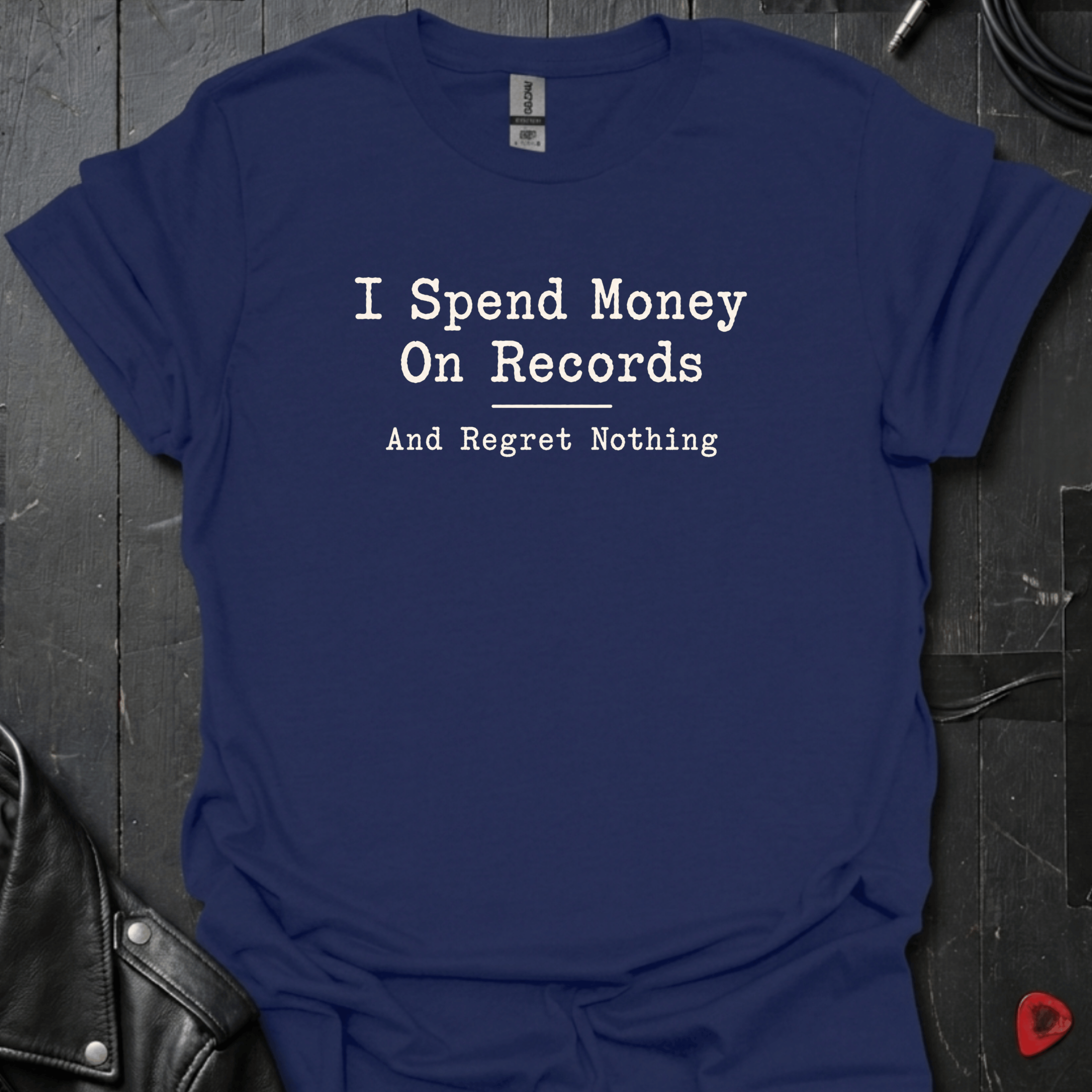 Spend Money On Records T-Shirt | Regret nothing Vinyl Lover - Navy - T-Shirt