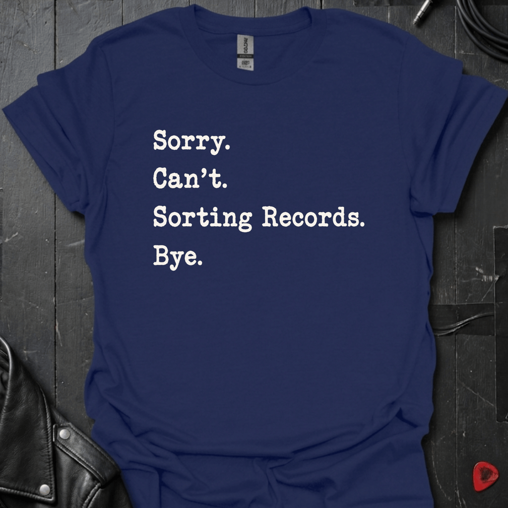Sorting Records T-Shirt | Funny Vinyl Lover Tee - Navy - T-Shirt