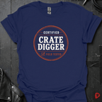 Certified Crate Digger T-Shirt