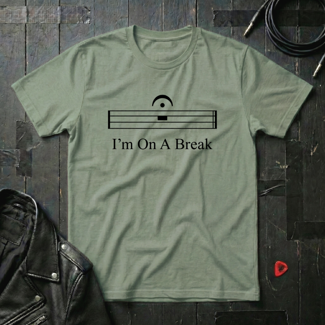 I'm On A Break T-Shirt