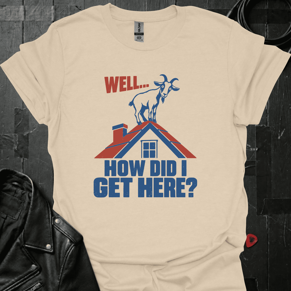 How Did I Get Here T-Shirt - S - T-Shirt
