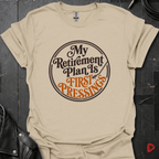 My Retirement Plan T-Shirt - Sand - T-Shirt
