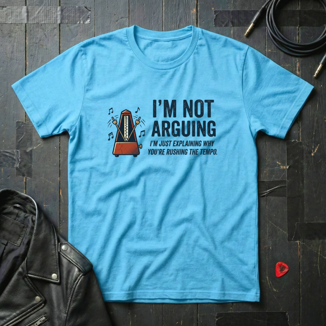I'm Not Arguing T-Shirt