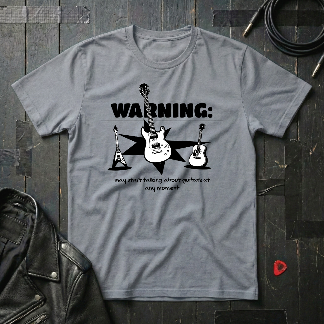May Start Talking About Guitars T-Shirt