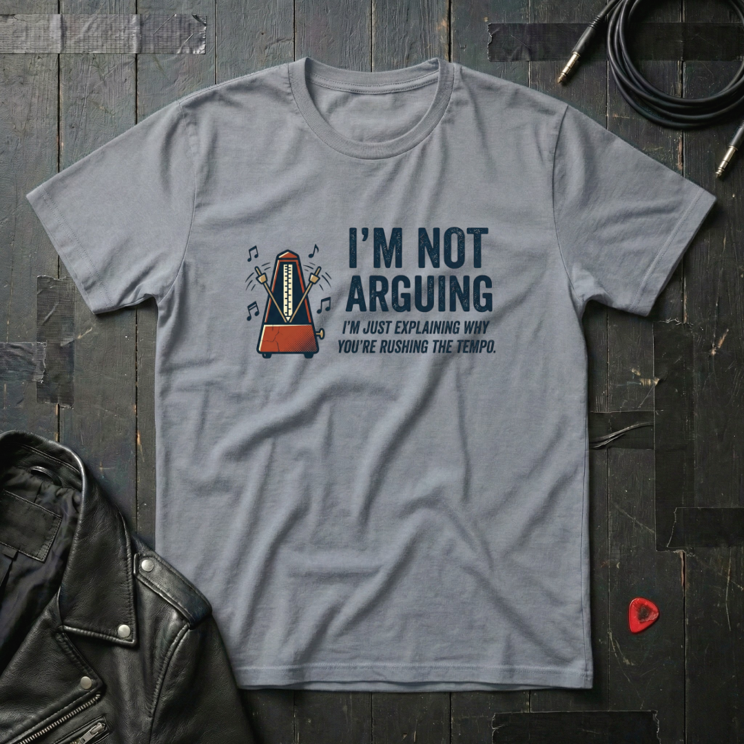 I'm Not Arguing T-Shirt