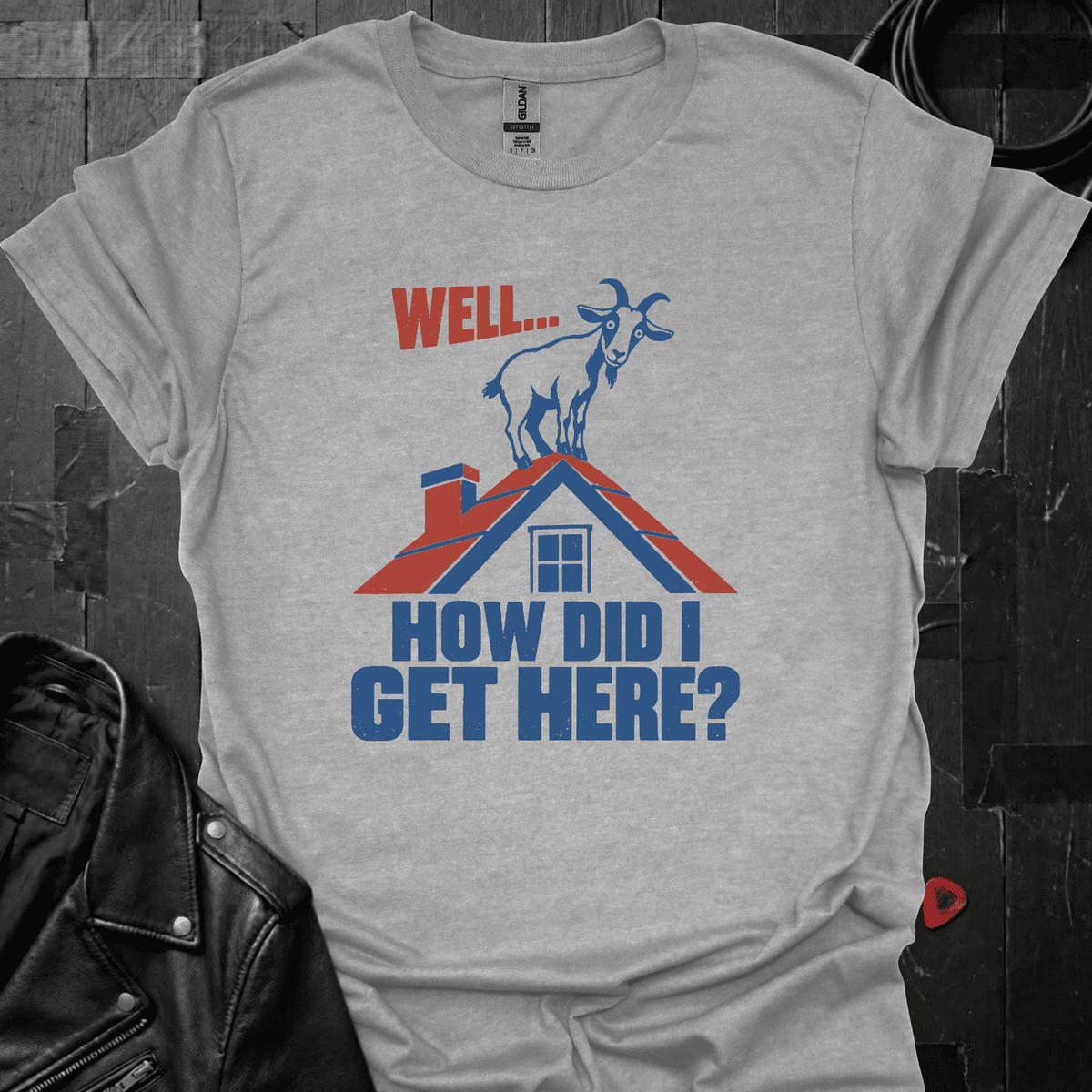 How Did I Get Here T-Shirt - S - T-Shirt