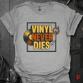 Vinyl Never Dies T-Shirt - Sport Grey - T-Shirt