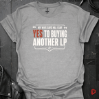 Yes To Buying LP T-Shirt