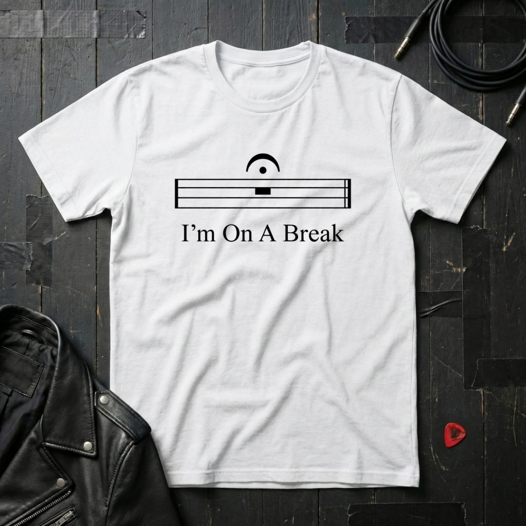 I'm On A Break T-Shirt